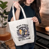 Dead Tired But Still Flying Tote Bag thumbnail 10