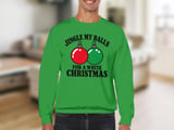 Jingle My Balls Holiday Sweatshirt thumbnail 4