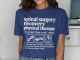Spinal Surgery PT Recovery Tee thumbnail 4