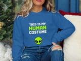 This Is My Human Costume Tee or Sweatshirt thumbnail 16