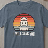 I Will Stab You Nurse Ghost Tee thumbnail 1