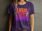 I Speak Fluent Paranormal Tee or Sweatshirt thumbnail 10