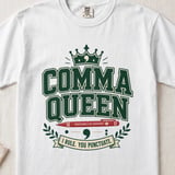 Comma Queen Shirt, Proofreading is My Superpower T-Shirt for English Teacher, Editor, Writer, Funny Grammar Lover Sweatshirt Gift thumbnail 3