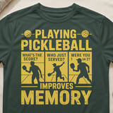 Pickleball Sport-Tek Performance Tee, Playing Pickleball Improves Memory, Funny Pickleball Court Apparel thumbnail 5