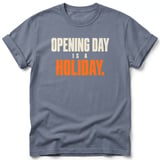Opening Day Is A Holiday Tee thumbnail 6