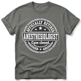 Retired Anesthesiologist Tee thumbnail 7
