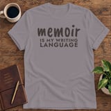 Memoir Is My Writing Language Softstyle Tee thumbnail 6