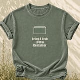 Bring A Dish Lose A Container Tee thumbnail 3