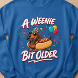 A Weenie Bit Older Birthday Tee thumbnail 7