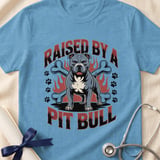 Raised By A Pit Bull Tee | Pit Bull Lover Shirt | Pittie Apparel | Bully Breed Gift thumbnail 8