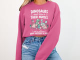 Dinosaurs Didn't Listen To Nurses Tee thumbnail 11