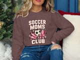 Soccer Moms Club Tee or Sweatshirt thumbnail 19