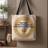 Unnecessary Meetings Committee Tote Bag thumbnail 1