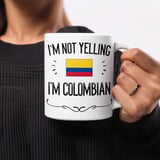 Funny Colombian Gift Mug – I'm Not Yelling thumbnail 5