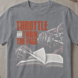 Throttle And Turn The Page Tee thumbnail 1