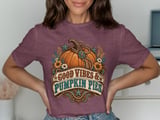 Good Vibes & Pumpkin Pies Tee thumbnail 3