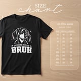 Dachshund Mom Life Bruh Tee thumbnail 10