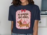 A Weenie Bit Older Birthday Tee thumbnail 4
