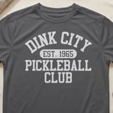 Pickleball Sport-Tek Performance Tee, Dink City Est. 1965 Pickleball Club, Court Apparel thumbnail 8