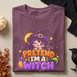 Pretend I'm a Witch Tee or Sweatshirt thumbnail 8