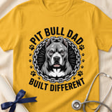 Pit Bull Dad Built Different Tee | Pit Bull Dad Shirt | Pittie Dad Gift | Dog Dad Apparel thumbnail 3