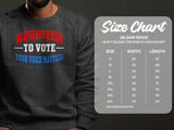 Register To Vote Your Voice Matters Tee & Sweatshirts thumbnail 15