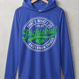 Pickleball Sport-Tek Performance Hood, That's What I Do I Play Pickleball And I Know Things, Lightweight Hoodie thumbnail 4