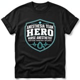 Nurse Anesthetist Hero Tee thumbnail 1