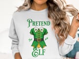 Pretend I'm An Elf Tee or Sweatshirt thumbnail 15