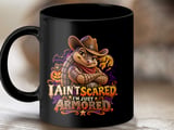 I Ain't Scared I'm Just Armored Mug thumbnail 9