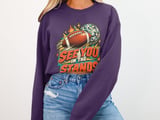 See You In The Stands Tee or Sweatshirt thumbnail 17