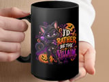 I'd Rather Be The Villain Black Cat Mug thumbnail 15