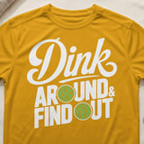 Pickleball Sport-Tek Performance Tee, Dink Around & Find Out, Athletic Pickleball Court Apparel thumbnail 3