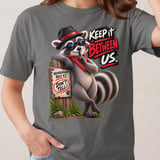 Keep It Between Us Raccoon Tee thumbnail 3