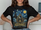 I Speak Fluent Paranormal Tee or Sweatshirt thumbnail 6