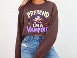Pretend I'm A Vampire Tee or Sweatshirt thumbnail 12