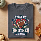 That's My Brother Out There Tee thumbnail 2