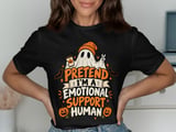 Emotional Support Human Ghost Tee or Sweatshirt thumbnail 1
