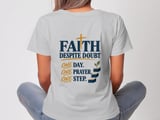 Faith Despite Doubt Tee thumbnail 7