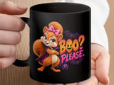 Boo Please Squirrel Mug thumbnail 17