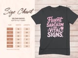 Fluent in Sarcasm and Vital Signs Graphic Tee thumbnail 14