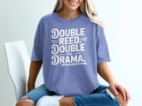 Double Reed. Double the Drama. Graphic T-Shirt thumbnail 3