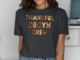 Thankful OBGYN Crew Fall Graphic Tee thumbnail 13