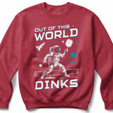 Pickleball Gildan Crewneck Sweatshirt, Out Of This World Dinks, Court Warm Up Athletic Fleece thumbnail 5
