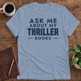 Ask Me About My Thriller Books Softstyle Tee thumbnail 8
