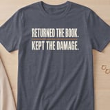 Returned the Book Kept the Damage thumbnail 2