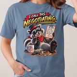 I Call This Negotiating Raccoon Tee thumbnail 4