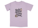 Raised on Sweet Tea & Country Songs Tee thumbnail 8