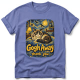 Gogh Away ~ Comfort Colors Premium Tee thumbnail 10