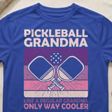 Pickleball Sport-Tek Performance Tee, Pickleball Grandma Like A Regular Grandma Only Way Cooler, Court Apparel thumbnail 7